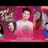 Laal Suit Wali Garhwali Song Download 2021. This Song Is Sung By Mohan Bisht And Meena Rana