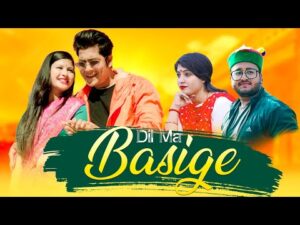 Dil Ma Basige Garhwali Song