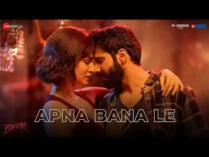 Apna Bana Le Hindi Song Mp3 Download